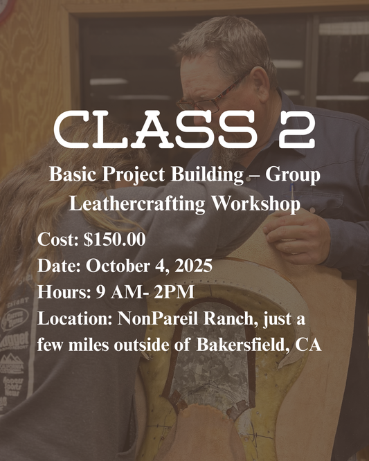 Leathercrafting Series – Class 2: Basic Project Building  – Group Leathercrafting Workshop