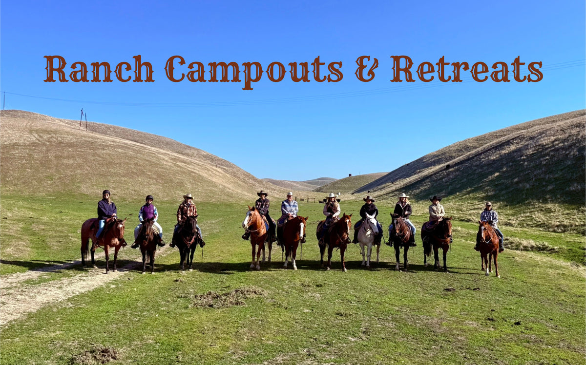 Cowhands Ranch Cowhand Campout California | Ranch Riding Weekend Near Bakersfield ...